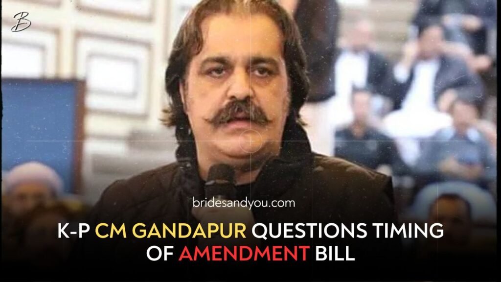 'How could they even think of presenting the amendment bill while we are here': K-P CM Gandapur