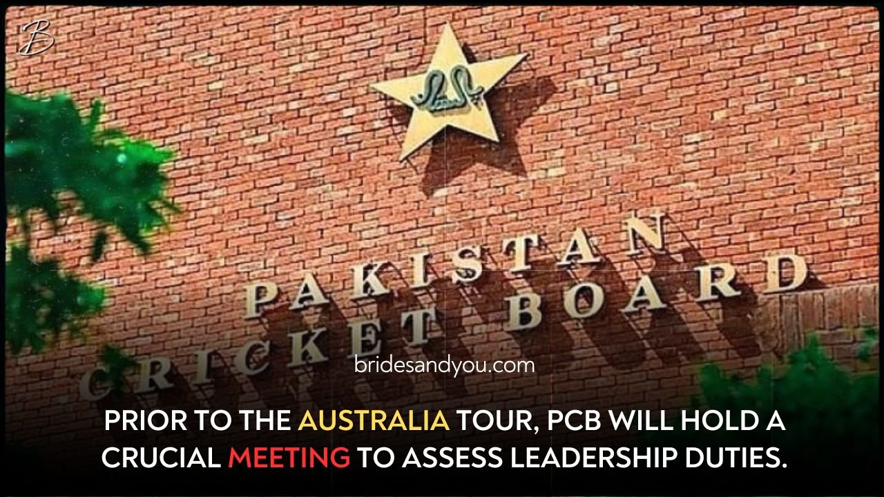 PCB to evaluate leadership roles ahead of Australia tour in key meeting
