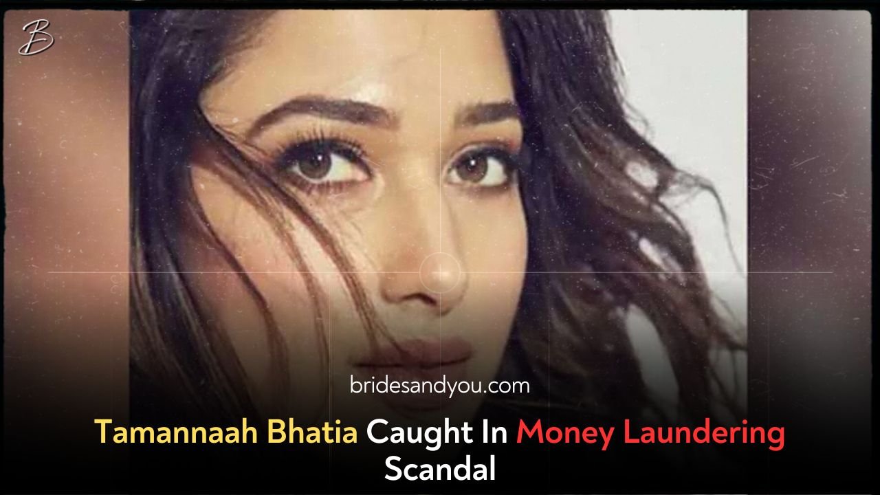 Tamannaah Bhatia Caught In Money Laundering Scandal