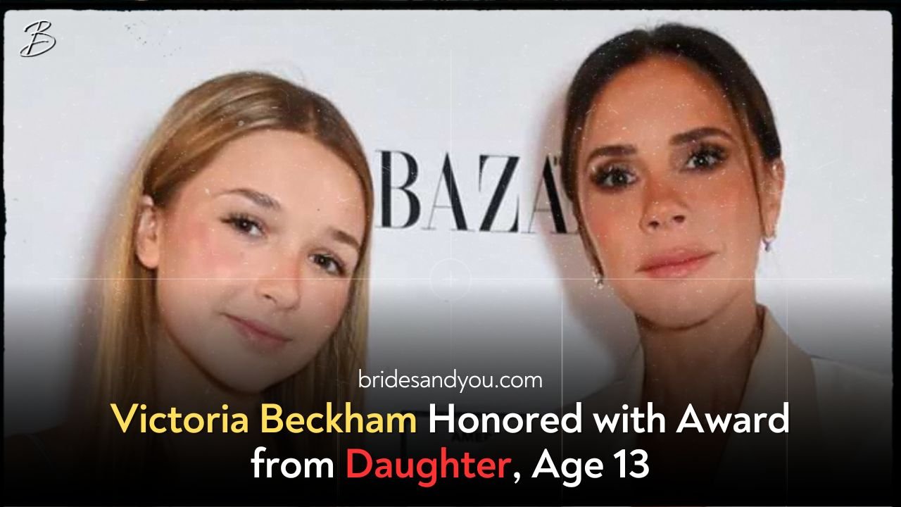 Victoria Beckham Honored with Award from Daughter, Age 13