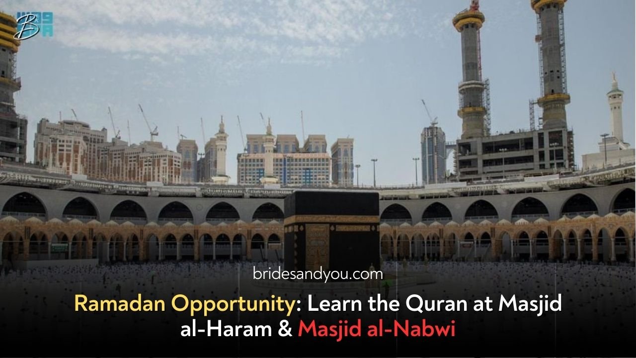 Learn the Quran at Masjid al-Haram and Masjid al-Nabwi This Ramadan