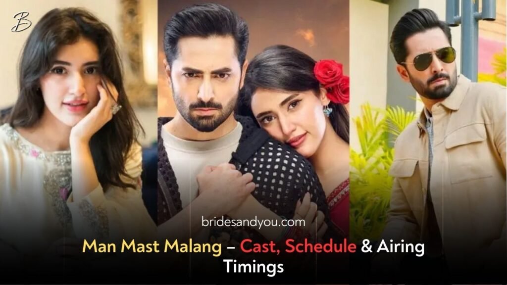 Man Mast Malang – Cast, Schedule & Timings