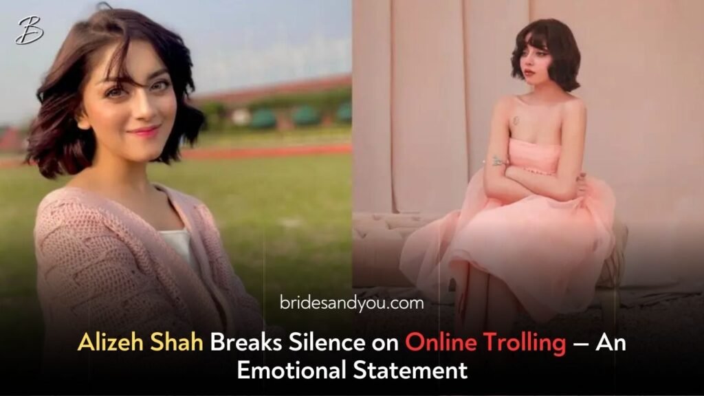 Alizeh Shah Hits Back at Critics: Fed Up with Constant Trolling