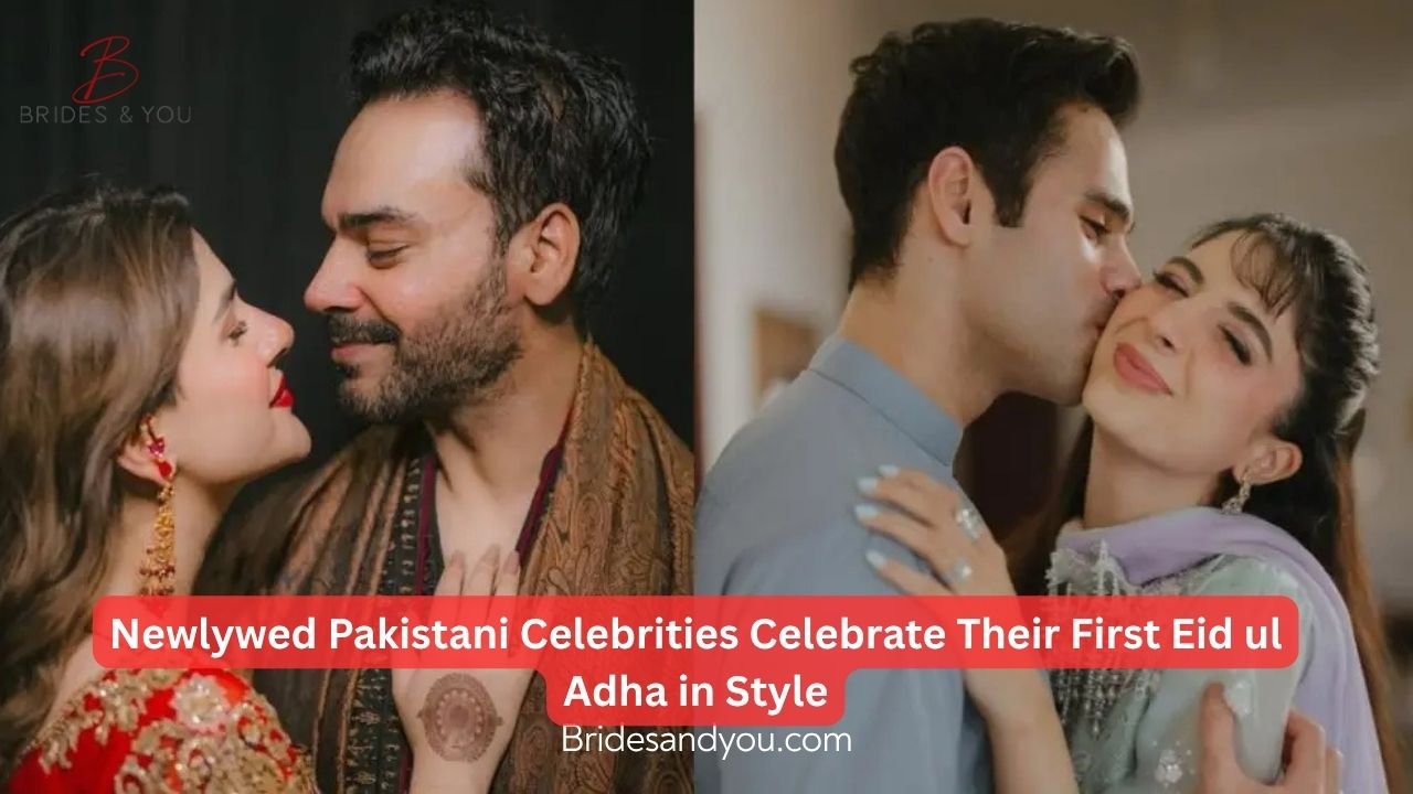 Newly Wed Pakistani Celebrities on Eid ul Adha 2025