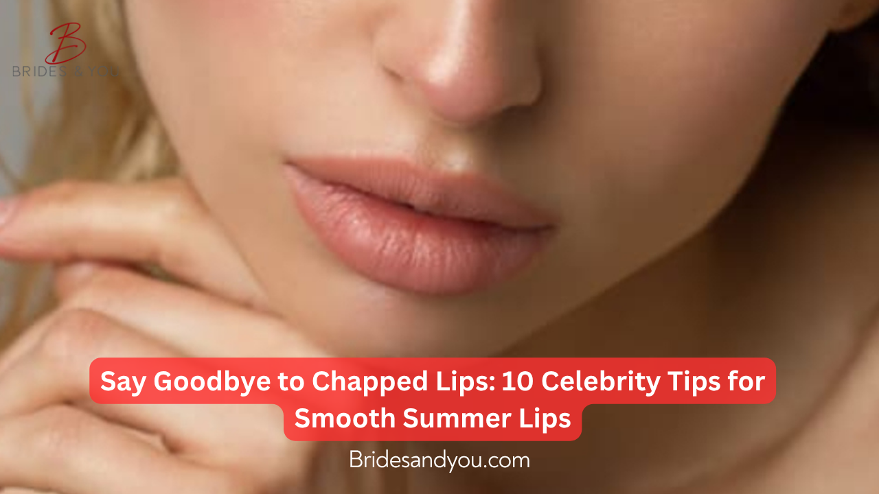 Celebrity Lip Care Tips